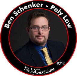 #214 - Ben Schenker - Poly Law