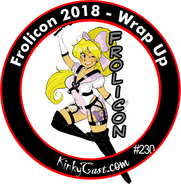 #230 - Frolicon - Wrap Up