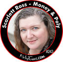 #243 - Scarlett Ross - Money & Poly