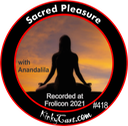 #418 - Sacred Pleasure with Anandalila
