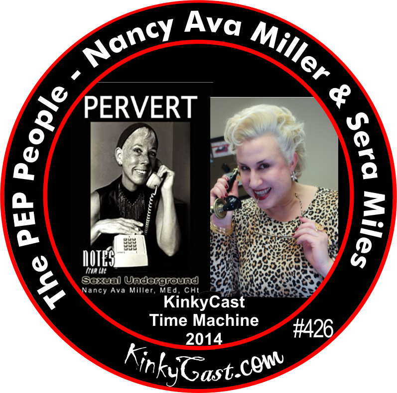 #426 - PEP People - Nancy Ava Miller & Sera Miles