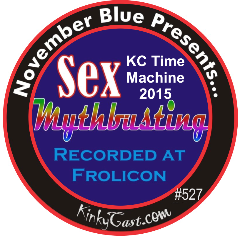 #527 - KC Time Machine - November Blue - Sex Mythbusting
