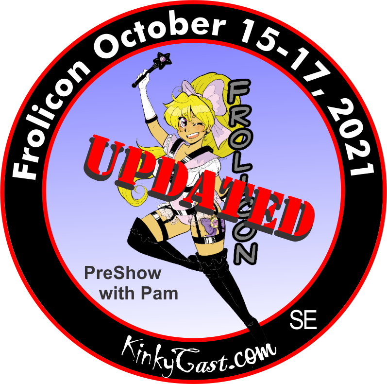#SE - Frolicon October 15-17, 2021 - PreShow with Pam